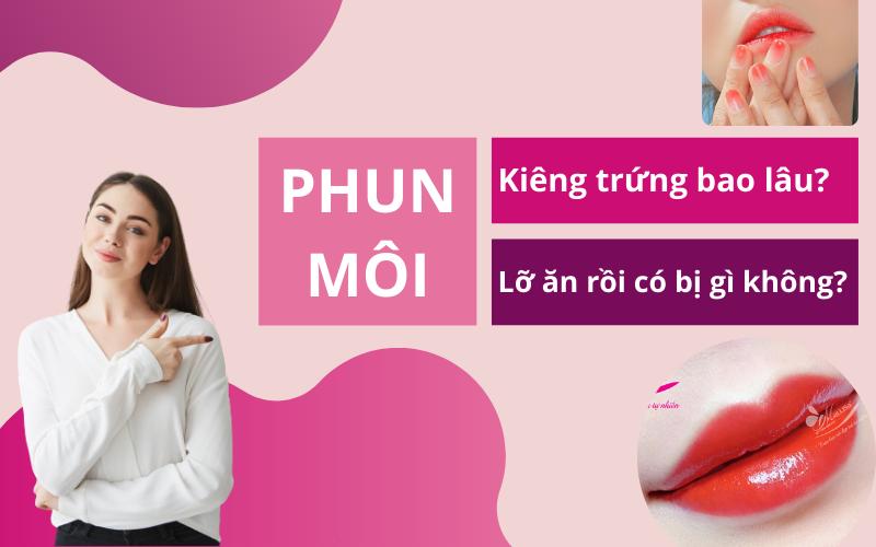 phun môi kiêng trứng bao lâu