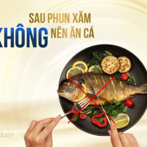 Phun môi kiêng cá bao lâu? Thực phẩm nên dùng để môi lên màu đẹp