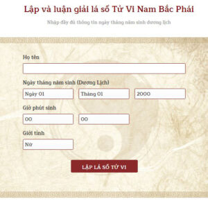 Lấy Lá Số Tử Vi Chính Xác - Giải Lá Số Chuẩn Tử Vi Nam Bắc Phái