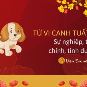 Tử Vi Tuổi Canh Tuất 1970 Năm 2024 - Những Điểm Nhấn Đặc Biệt