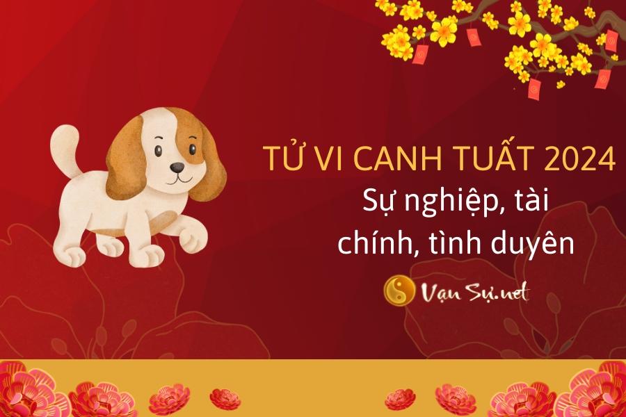 Tử Vi Tuổi Canh Tuất 1970 Năm 2024 - Những Điểm Nhấn Đặc Biệt