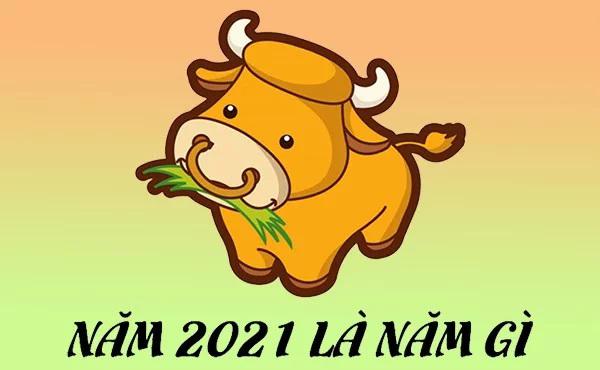 Năm 2021 là năm gì?