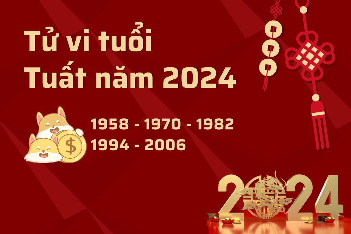 Tử vi tuổi Tuất năm Giáp Thìn 2024: Nhiều biến động, trở ngại, nửa cuối năm vận trình khởi sắc