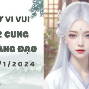 Tử vi vui 12 cung hoàng đạo thứ 7 ngày 20/1/2024: Bọ Cạp tính tình "khó ở", Ma Kết muốn giúp thì kêu lên