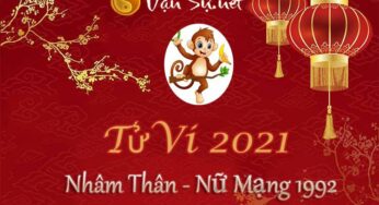 Tử Vi Tuổi Nhâm Thân 2021 – Những Bí Mật Về Nữ Mạng Sinh Năm 1992