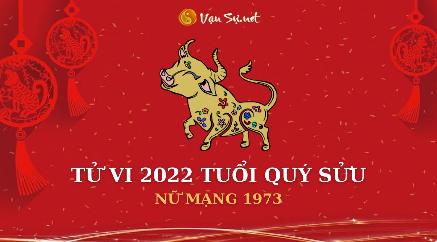 Xem tử vi tuổi Quý Sửu 2022