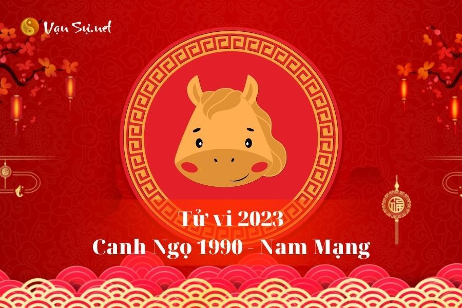 Tổng quan tử vi nam mạng Canh Ngọ năm 2023