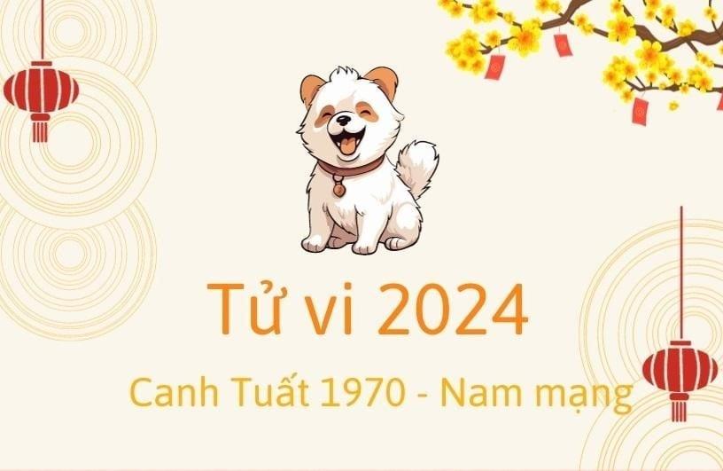 Tử vi tuổi Canh Tuất 1970 nam mạng