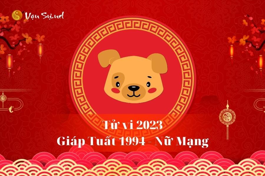 Tử vi nữ tuổi Tuất năm 2023