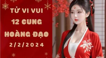 Tử vi vui 12 cung hoàng đạo thứ 6 ngày 2/2/2024: Kim Ngưu gặp mâu thuẫn về bản thân, Cự Giải trong tâm trạng mơ hồ, trống rỗng