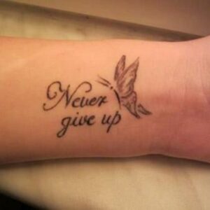 Lựa chọn 10 hình xăm tiếng Anh ý nghĩa "Never Give Up"