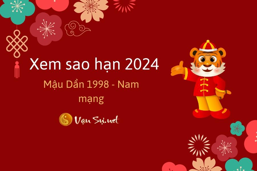 Tử Vi Tuổi Mậu Dần 1998 Năm 2024 - Nam Mạng